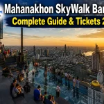 Mahanakhon SkyWalk Bangkok: Complete Guide & Tickets 2026